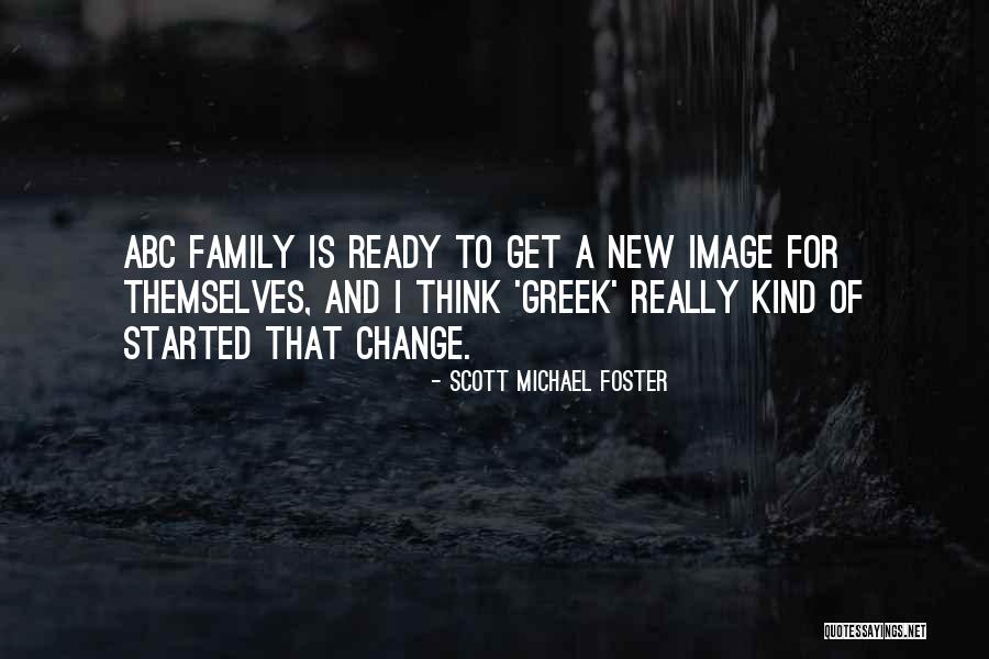 Abc Greek Quotes By Scott Michael Foster Abc Greek Quotes By Scott Michael Foster