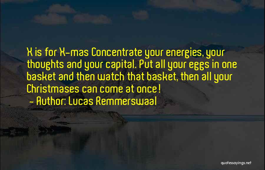 Abc Inspirational Quotes By Lucas Remmerswaal