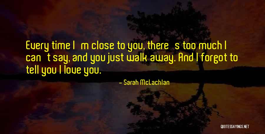 Abcdefghijklmnopqrstuvwxyz Quotes By Sarah McLachlan Abcdefghijklmnopqrstuvwxyz Quotes By Sarah McLachlan