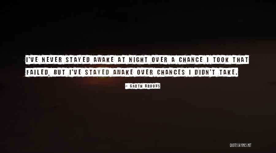 Abcesses Quotes By Garth Brooks Abcesses Quotes By Garth Brooks
