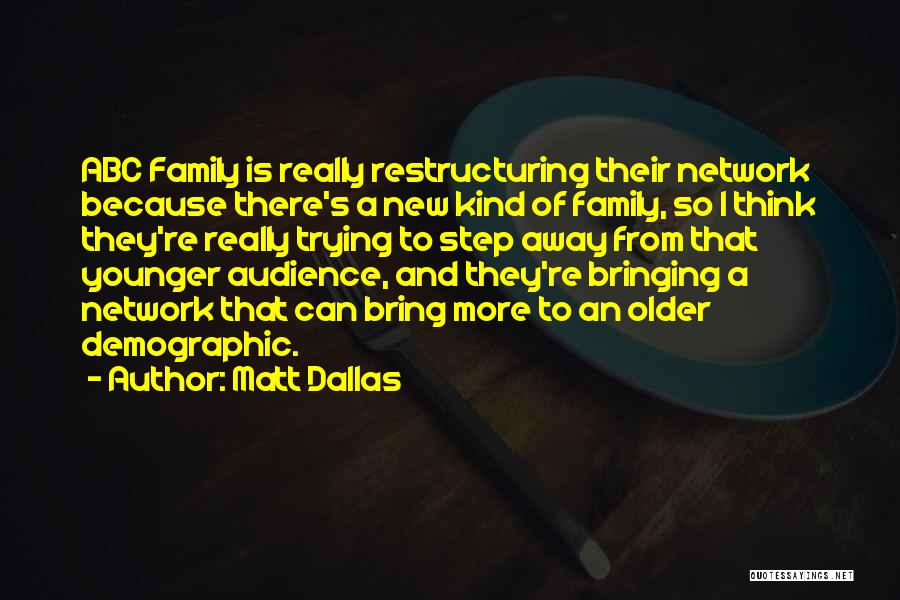 Abc's Quotes By Matt Dallas