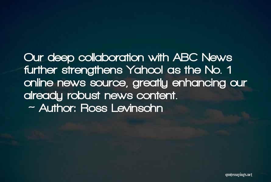 Abc's Quotes By Ross Levinsohn