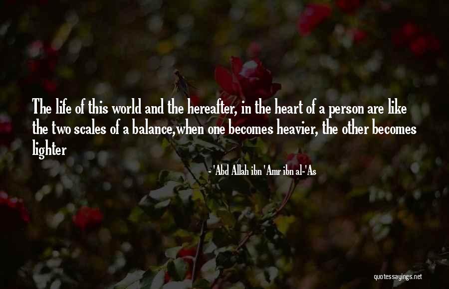 'Abd Allah Ibn 'Amr Ibn Al-'As Quotes 1082088 'Abd Allah Ibn 'Amr Ibn Al-'As Quotes 1082088