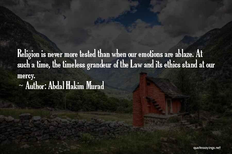 Abdal Hakim Murad Quotes 1885126