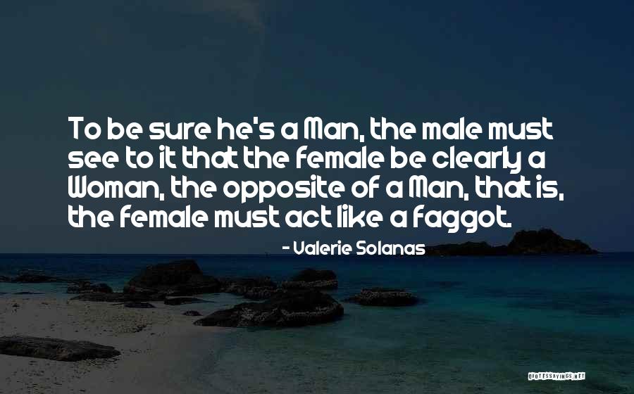Abdala Guayabera Quotes By Valerie Solanas Abdala Guayabera Quotes By Valerie Solanas