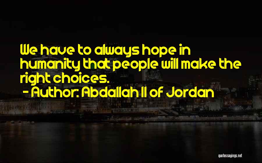 Abdallah II Of Jordan Quotes 1117548