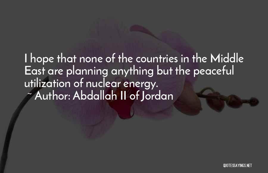 Abdallah II Of Jordan Quotes 1154901