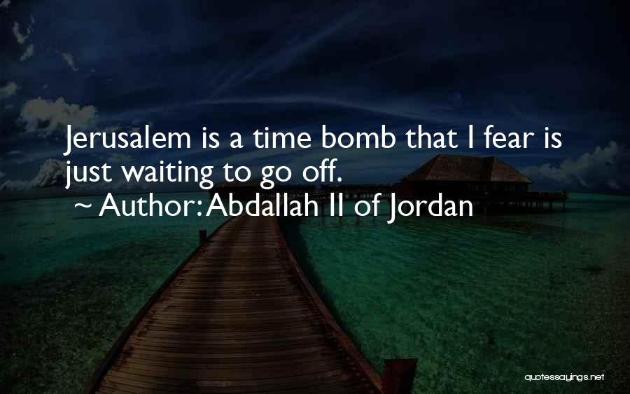 Abdallah II Of Jordan Quotes 1265933