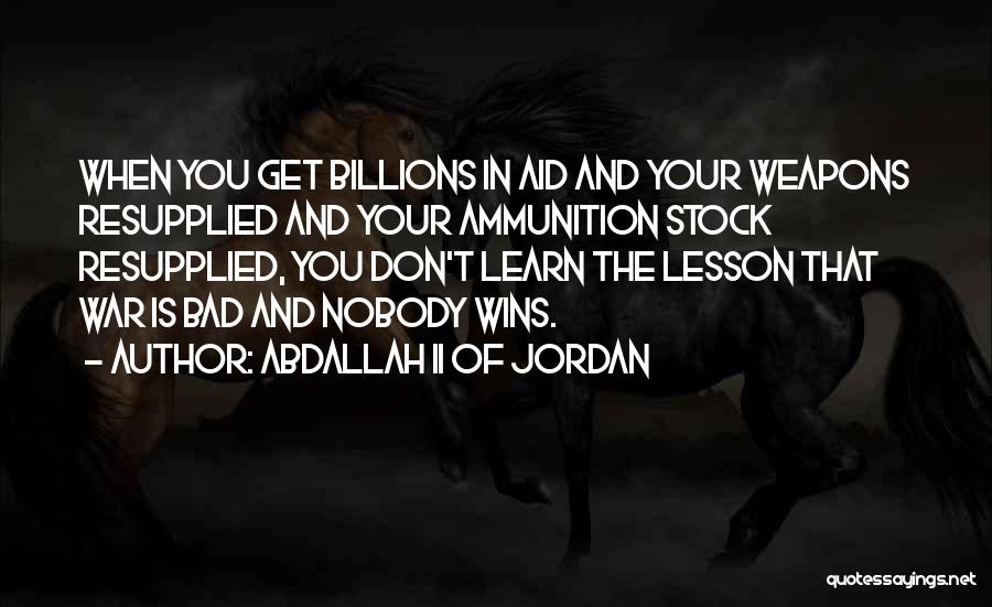 Abdallah II Of Jordan Quotes 1499685