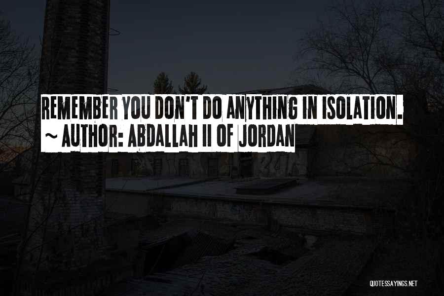 Abdallah II Of Jordan Quotes 1709363