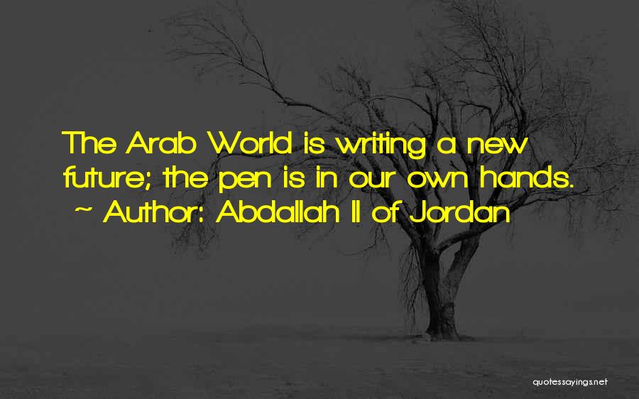 Abdallah II Of Jordan Quotes 1787320