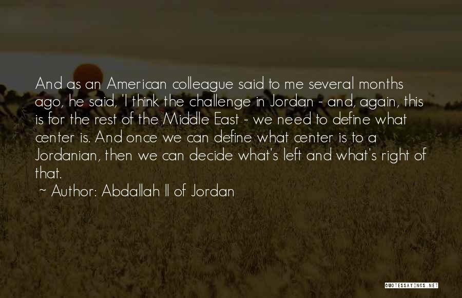 Abdallah II Of Jordan Quotes 1983305