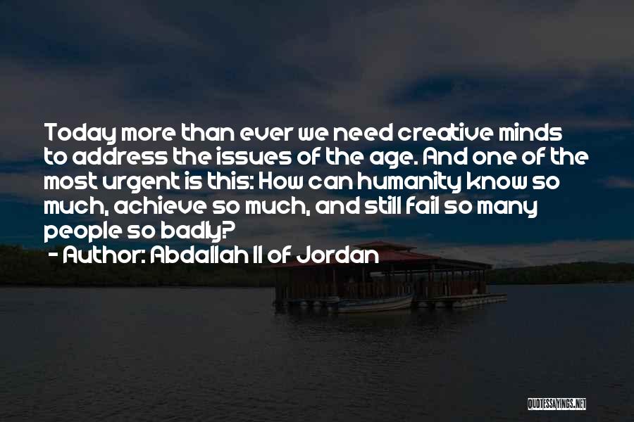 Abdallah II Of Jordan Quotes 2108361