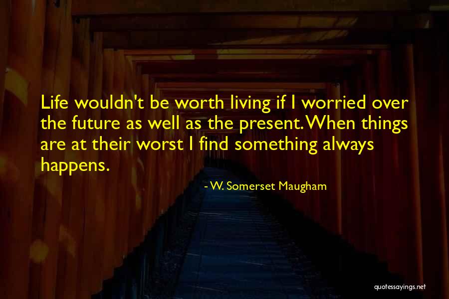 Abdel Aziz Rantisi Quotes By W. Somerset Maugham Abdel Aziz Rantisi Quotes By W. Somerset Maugham
