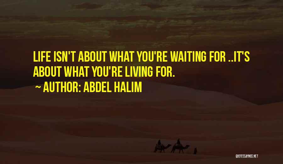 Abdel Halim Quotes 1049915