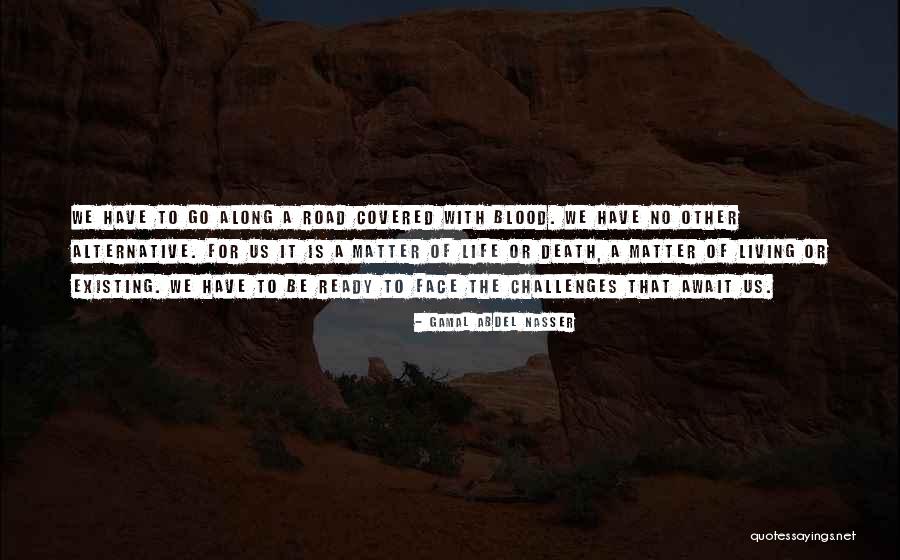 Abdel Nasser Quotes By Gamal Abdel Nasser Abdel Nasser Quotes By Gamal Abdel Nasser