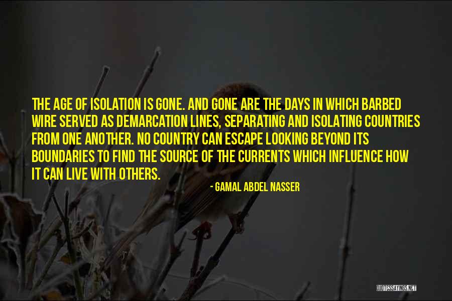 Abdel Nasser Quotes By Gamal Abdel Nasser