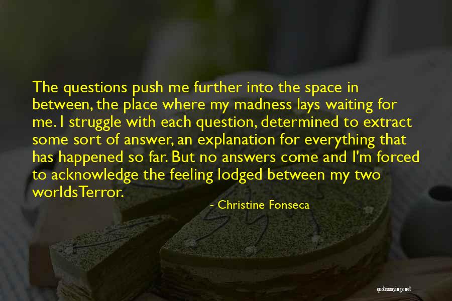 Abdelali Elouaradia Quotes By Christine Fonseca Abdelali Elouaradia Quotes By Christine Fonseca