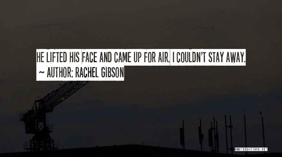 Abdelhafid Allahoum Quotes By Rachel Gibson