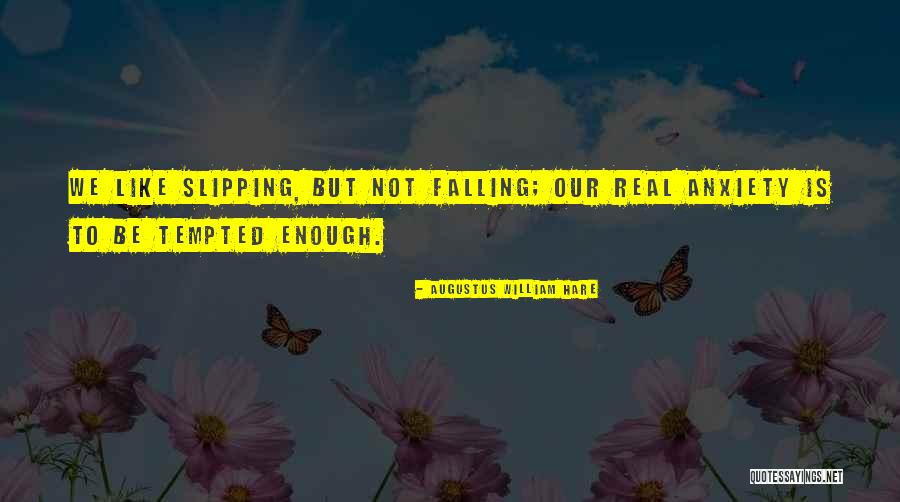 Abdelilah Jghi Quotes By Augustus William Hare Abdelilah Jghi Quotes By Augustus William Hare