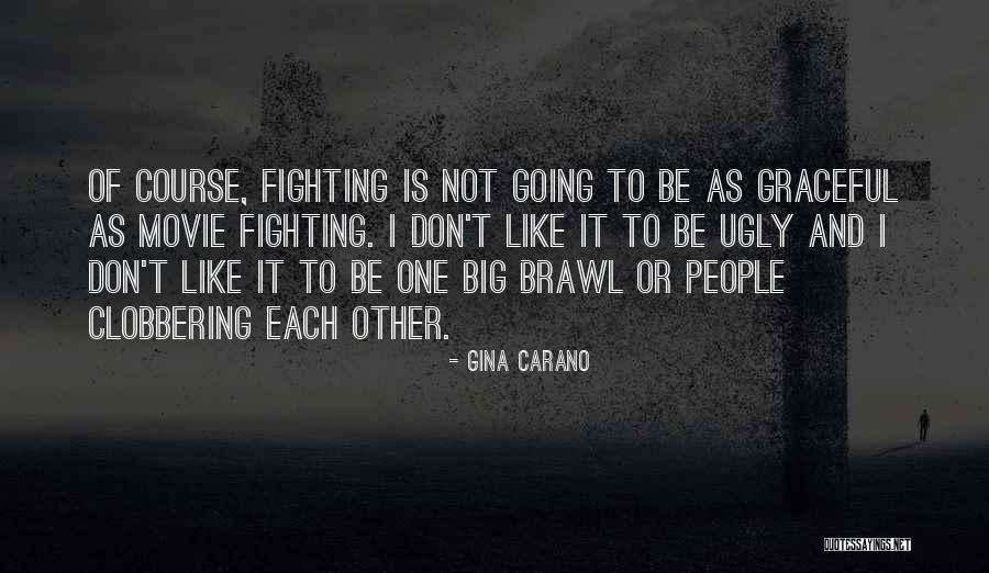 Abdelkerim Kabli Quotes By Gina Carano