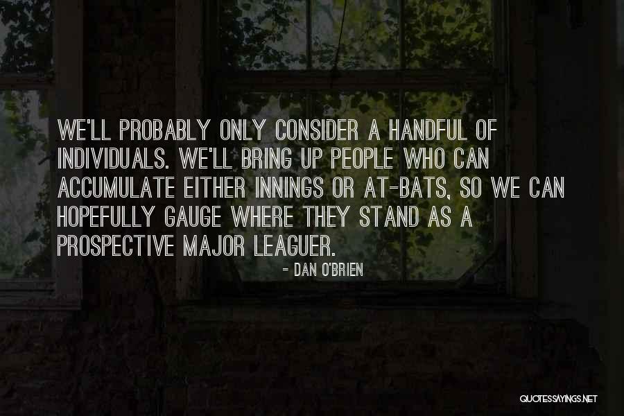 Abdellah Ferkous Quotes By Dan O'Brien Abdellah Ferkous Quotes By Dan O'Brien