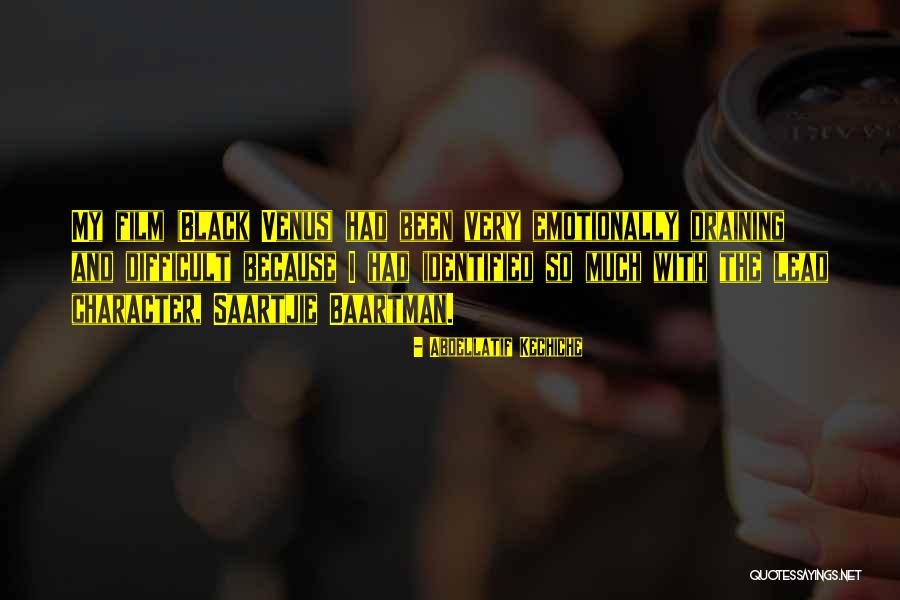Abdellatif Quotes By Abdellatif Kechiche Abdellatif Quotes By Abdellatif Kechiche