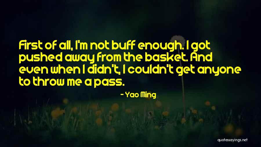 Abdelli Hanane Quotes By Yao Ming Abdelli Hanane Quotes By Yao Ming