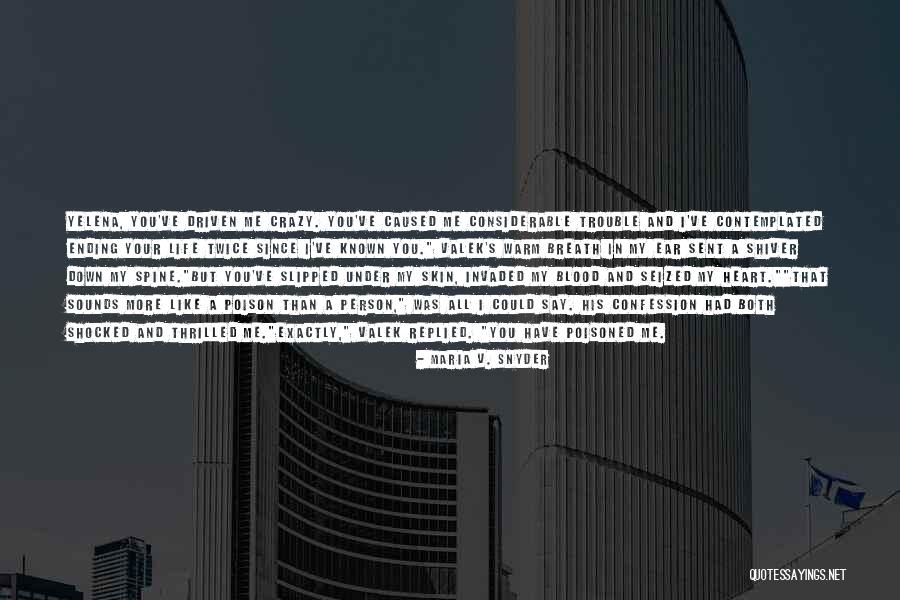 Abdelmajid Lakhal Quotes By Maria V. Snyder Abdelmajid Lakhal Quotes By Maria V. Snyder