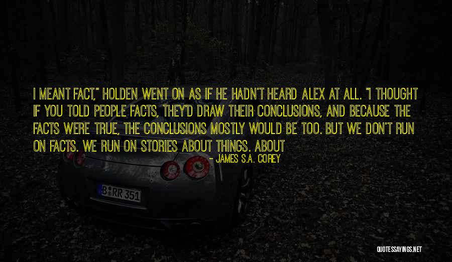 Abdelouahab Fersaoui Quotes By James S.A. Corey Abdelouahab Fersaoui Quotes By James S.A. Corey
