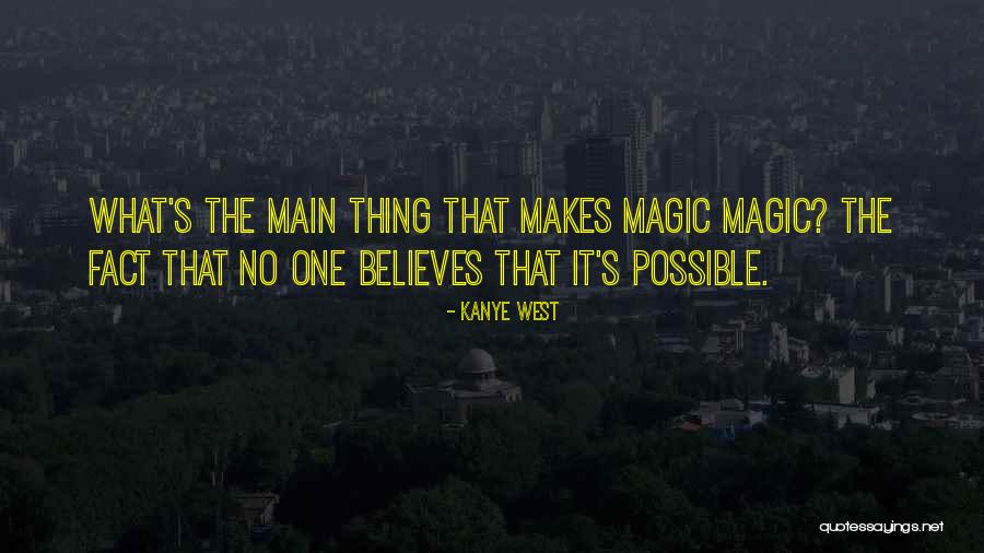 Abdelouahab Fersaoui Quotes By Kanye West Abdelouahab Fersaoui Quotes By Kanye West