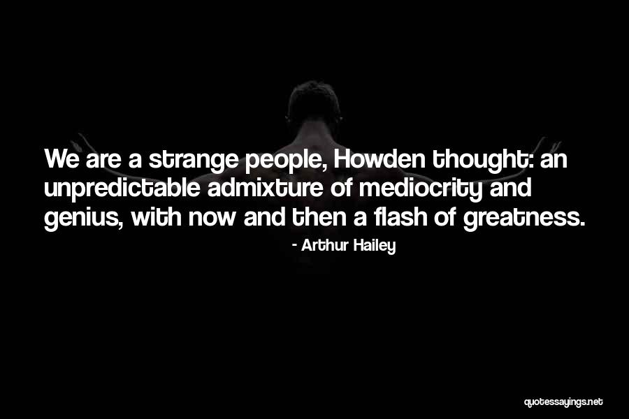 Abdennour Zerrouq Quotes By Arthur Hailey Abdennour Zerrouq Quotes By Arthur Hailey