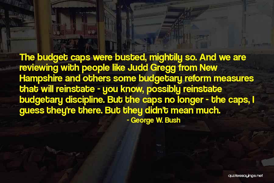 Abderrahim Yamou Quotes By George W. Bush Abderrahim Yamou Quotes By George W. Bush