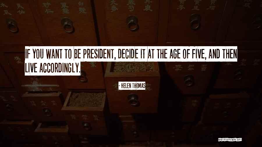 Abderraman Quotes By Helen Thomas Abderraman Quotes By Helen Thomas