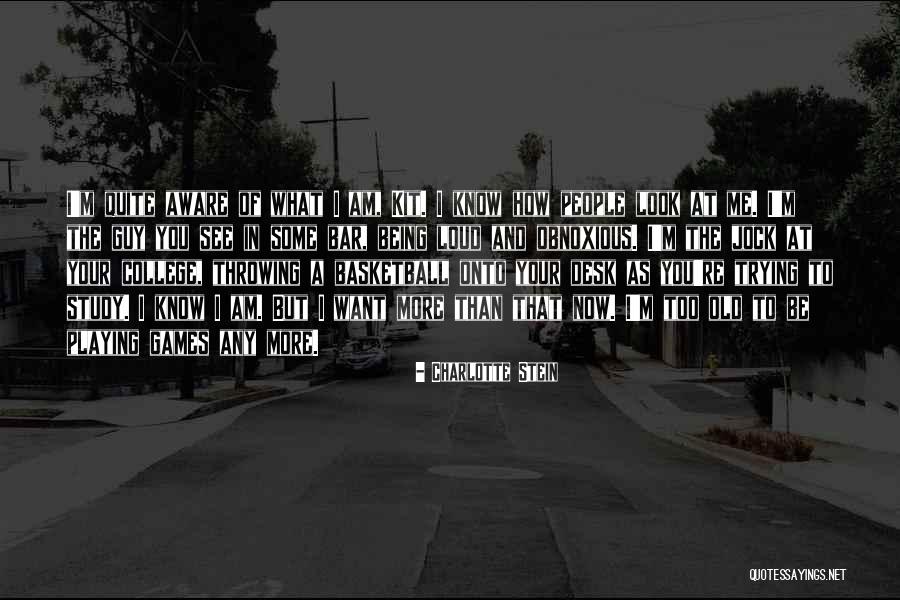 Abdessalem Saidani Quotes By Charlotte Stein Abdessalem Saidani Quotes By Charlotte Stein