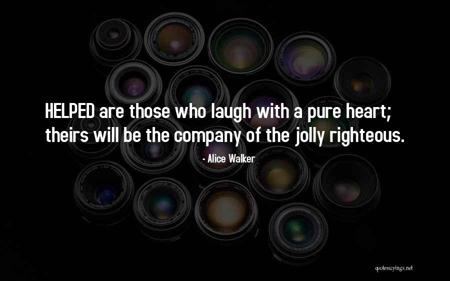 Abdessamad Benalla Quotes By Alice Walker Abdessamad Benalla Quotes By Alice Walker