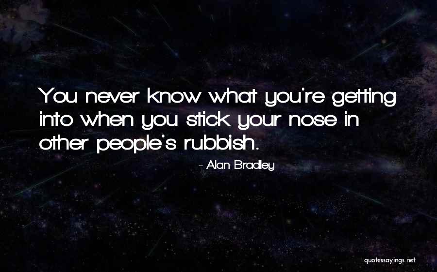 Abdesselam Jelloul Quotes By Alan Bradley Abdesselam Jelloul Quotes By Alan Bradley