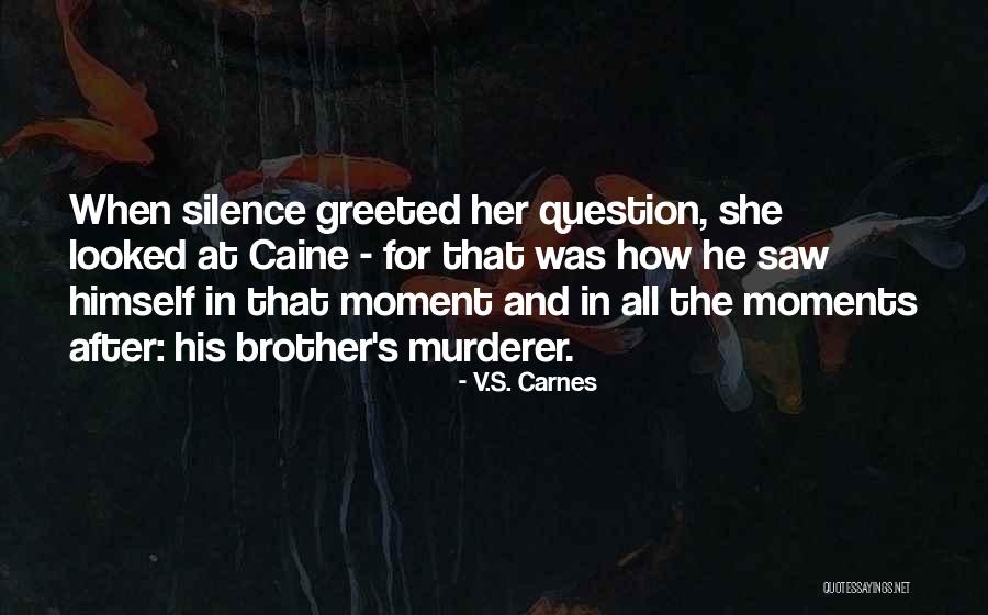 Abdi Ille Quotes By V.S. Carnes Abdi Ille Quotes By V.S. Carnes