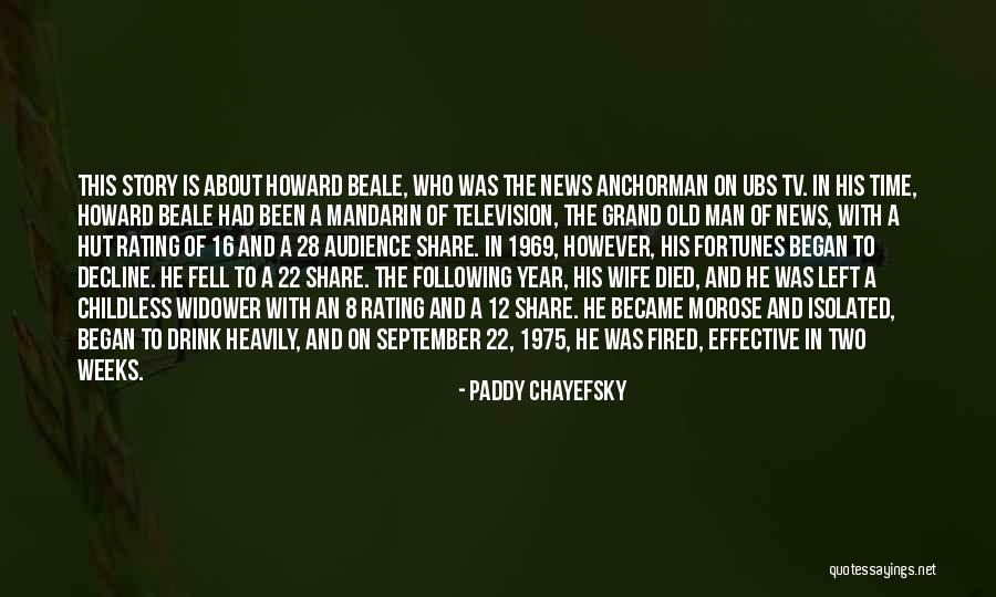 Abdicate In A Sentence Quotes By Paddy Chayefsky Abdicate In A Sentence Quotes By Paddy Chayefsky