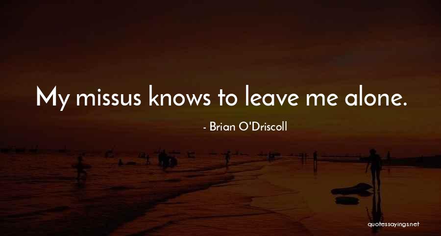 Abdillah Arif Quotes By Brian O'Driscoll Abdillah Arif Quotes By Brian O'Driscoll