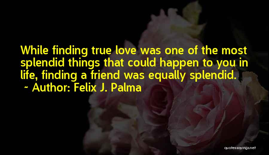 Abdinasir Ahmed Quotes By Felix J. Palma