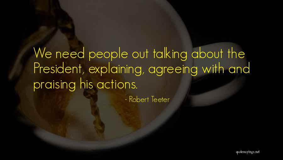 Abdirahman Abdullahi Quotes By Robert Teeter Abdirahman Abdullahi Quotes By Robert Teeter