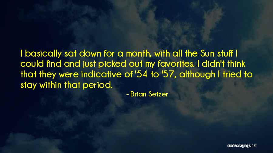 Abdohacks Quotes By Brian Setzer Abdohacks Quotes By Brian Setzer