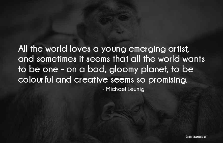 Abdolhossein Bandani Quotes By Michael Leunig Abdolhossein Bandani Quotes By Michael Leunig