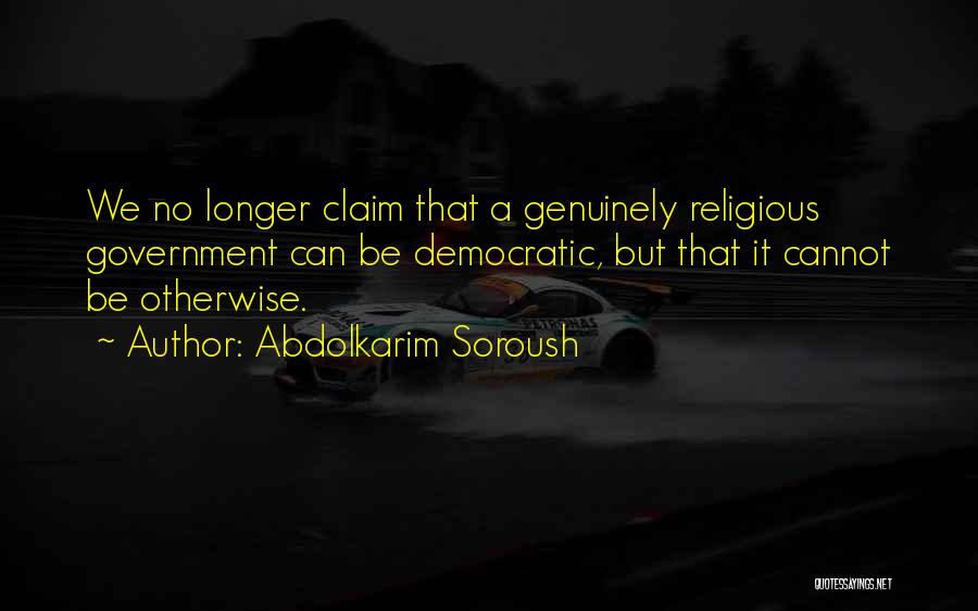 Abdolkarim Soroush Quotes 2138699