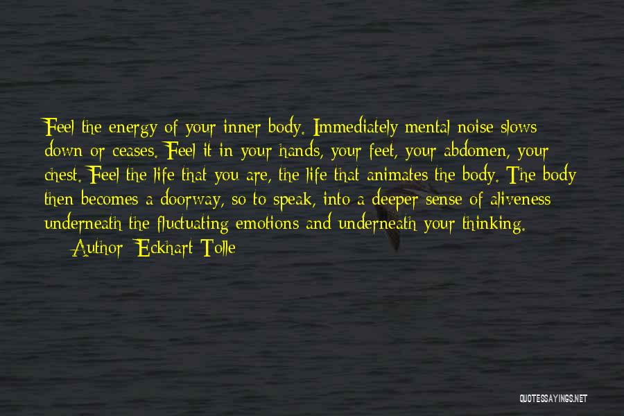 Abdomen Quotes By Eckhart Tolle