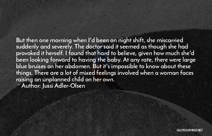 Abdomen Quotes By Jussi Adler-Olsen