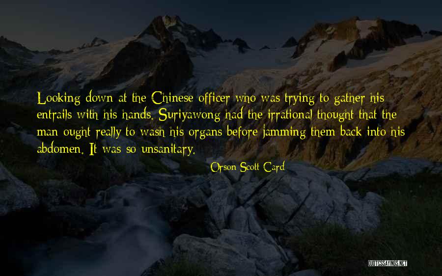 Abdomen Quotes By Orson Scott Card