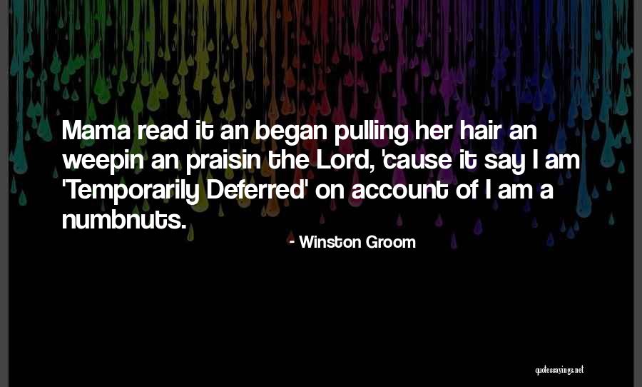 Abdomensonographie Quotes By Winston Groom Abdomensonographie Quotes By Winston Groom
