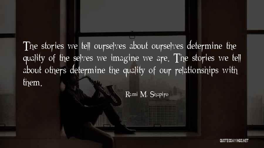 Abdoney Brothers Quotes By Rami M. Shapiro Abdoney Brothers Quotes By Rami M. Shapiro